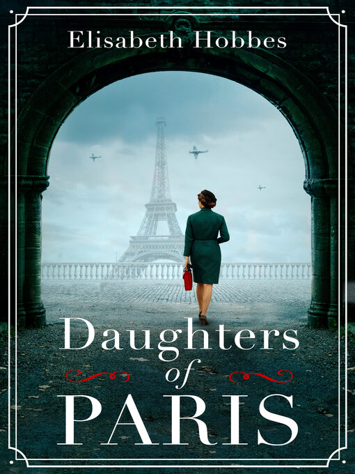 Title details for Daughters of Paris by Elisabeth Hobbes - Available